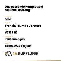 Ford Transit/Tourneo Connect Kastenwagen ab 05.2022 V761 / SK ORIS Anhängerkupplung mit JAEGER Elektrosatz