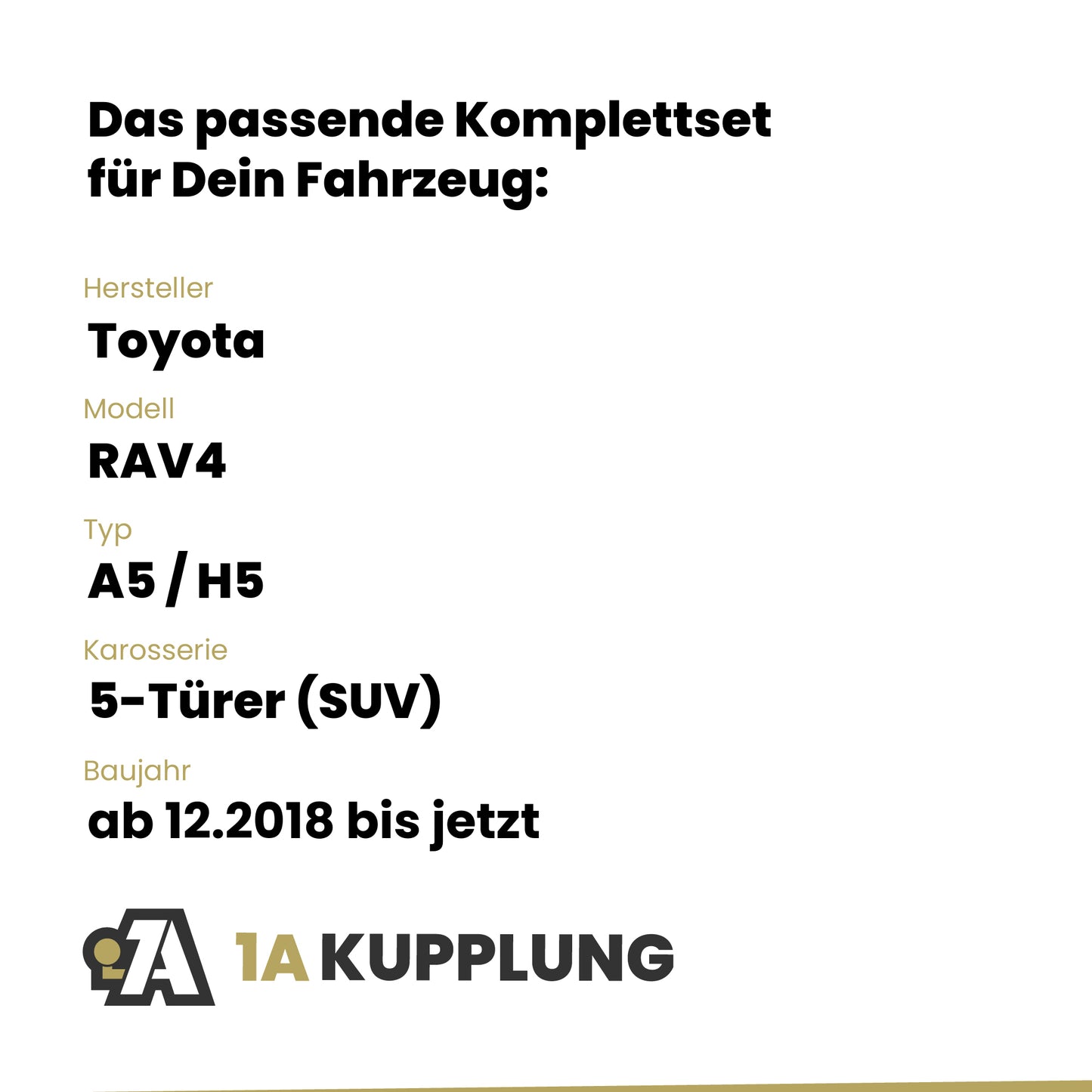 Toyota RAV4 5-Türer (SUV) ab 12.2018 A5 / H5 ORIS Anhängerkupplung mit JAEGER Elektrosatz