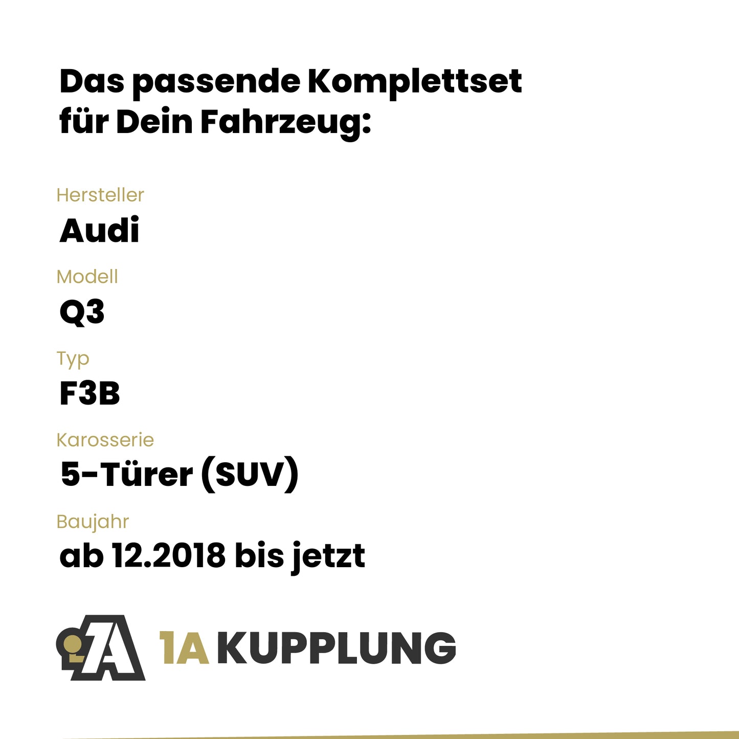 Audi Q3 5-Türer (SUV) ab 12.2018 F3B BRiNK Anhängerkupplung mit JAEGER Elektrosatz