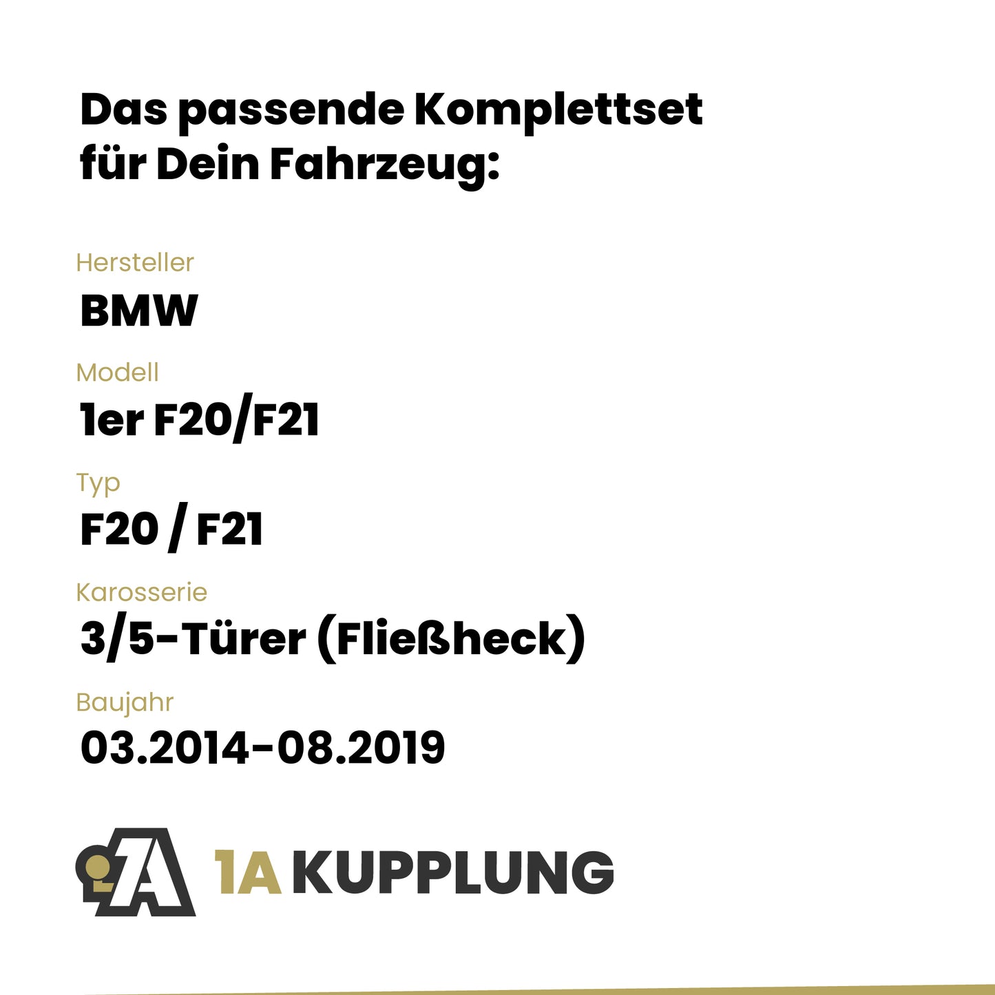 BMW 1er F20/F21 3/5-Türer (Fließheck) 03.2014-08.2019 F20 / F21 BRiNK Anhängerkupplung mit JAEGER Elektrosatz