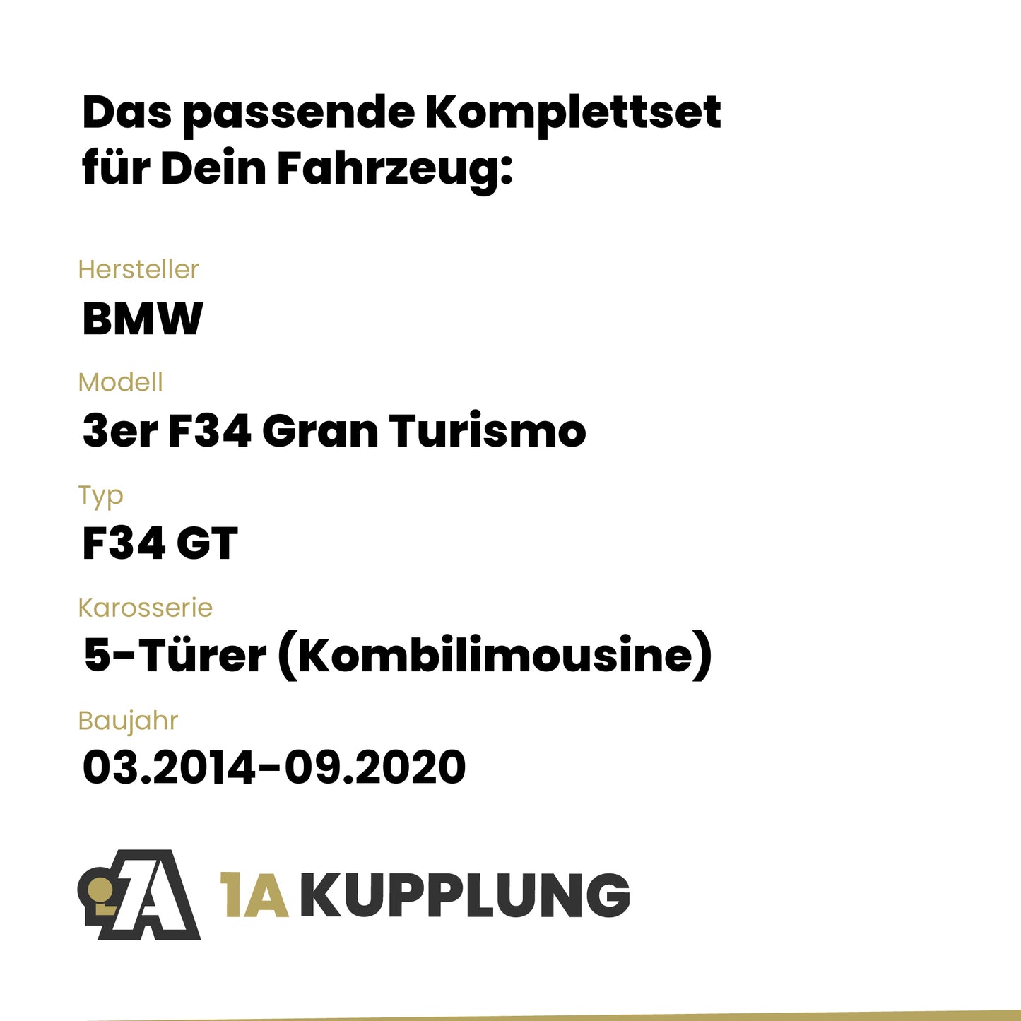 BMW 3er F34 Gran Turismo 5-Türer (Kombilimousine) 03.2014-09.2020 F34 GT BRiNK Anhängerkupplung mit JAEGER Elektrosatz