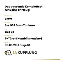 BMW 6er G32 Gran Turismo 5-Türer (Kombilimousine) ab 06.2017 G32 GT BRiNK Anhängerkupplung mit JAEGER Elektrosatz