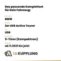 BMW 2er U06 Active Tourer 5-Türer (Kompaktvan) ab 11.2021 U06 BRiNK Anhängerkupplung mit JAEGER Elektrosatz