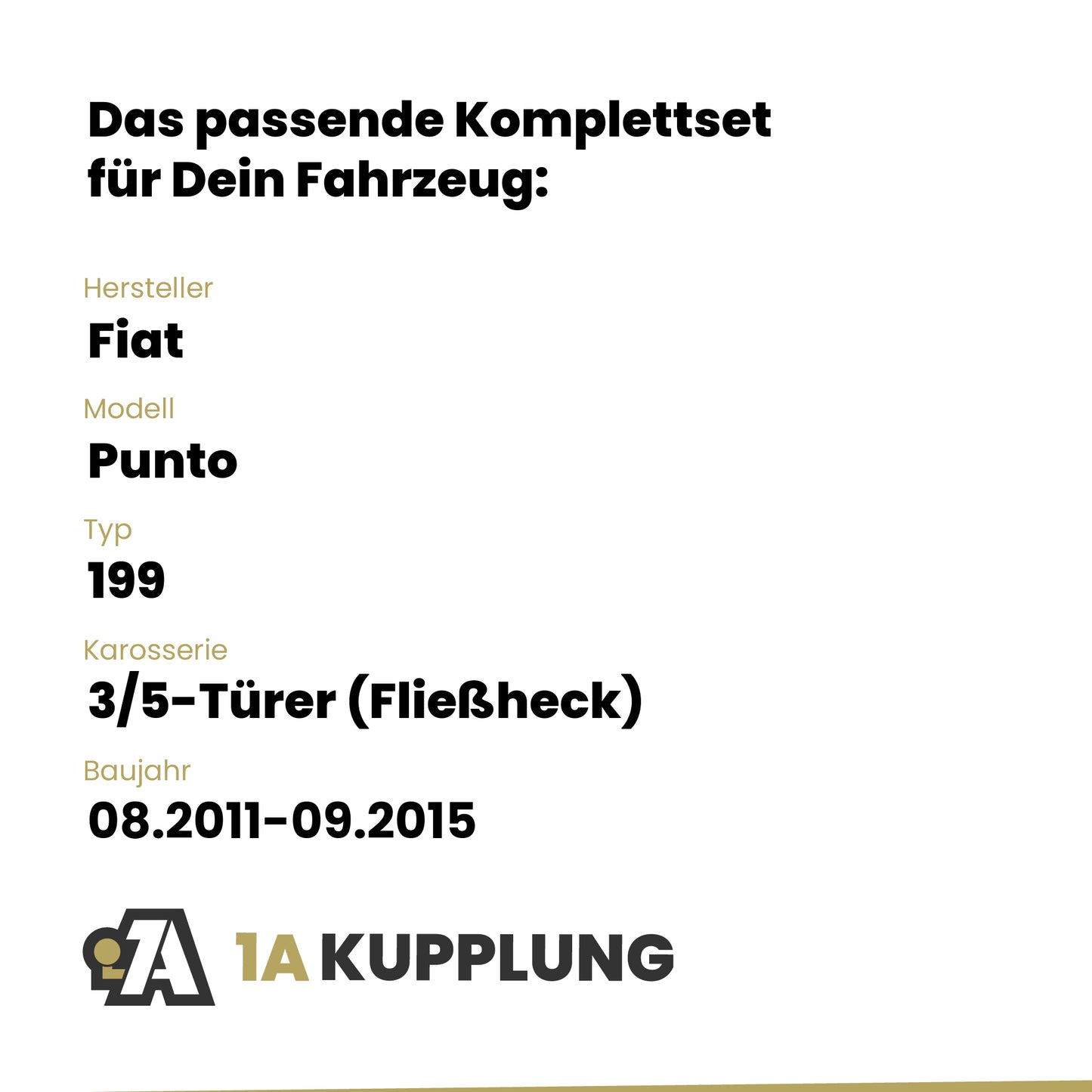 Fiat Punto 3/5-Türer (Fließheck) 08.2011-09.2015 199 BRiNK Anhängerkupplung mit JAEGER Elektrosatz