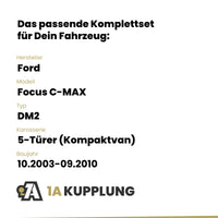 Ford Focus C-MAX 5-Türer (Kompaktvan) 10.2003-09.2010 DM2 BRiNK Anhängerkupplung mit JAEGER Elektrosatz