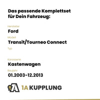 Ford Transit/Tourneo Connect Kastenwagen 01.2003-12.2013 BRiNK Anhängerkupplung mit JAEGER Elektrosatz