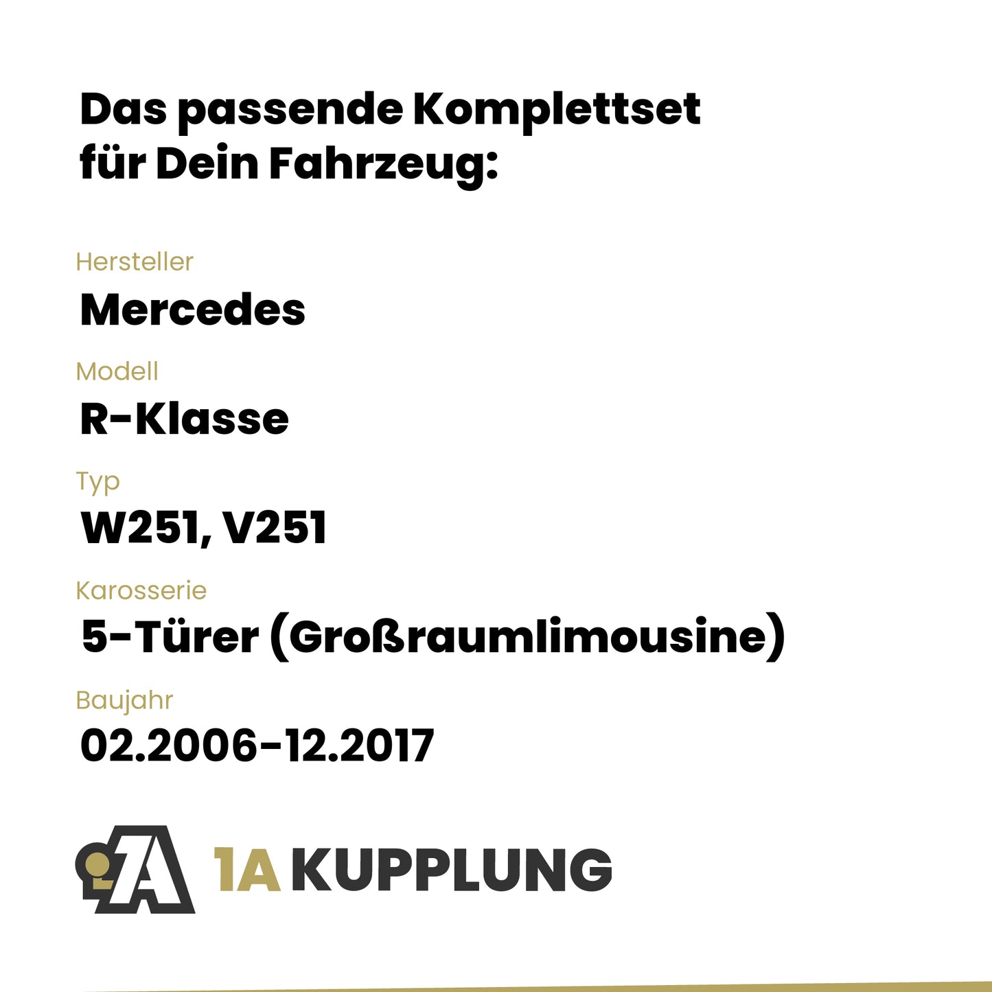 Mercedes R-Klasse 5-Türer (Großraumlimousine) 02.2006-12.2017 W251, V251 BRiNK Anhängerkupplung mit JAEGER Elektrosatz