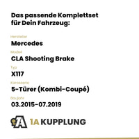 Mercedes CLA Shooting Brake 5-Türer (Kombi-Coupé) 03.2015-04.2016 X117 BRiNK Anhängerkupplung mit JAEGER Elektrosatz