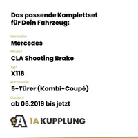 Mercedes CLA Shooting Brake 5-Türer (Kombi-Coupé) ab 06.2019 X118 BRiNK Anhängerkupplung mit JAEGER Elektrosatz