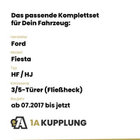 Ford Fiesta 3/5-Türer (Fließheck) ab 07.2017 HF / HJ BRiNK Anhängerkupplung mit JAEGER Elektrosatz