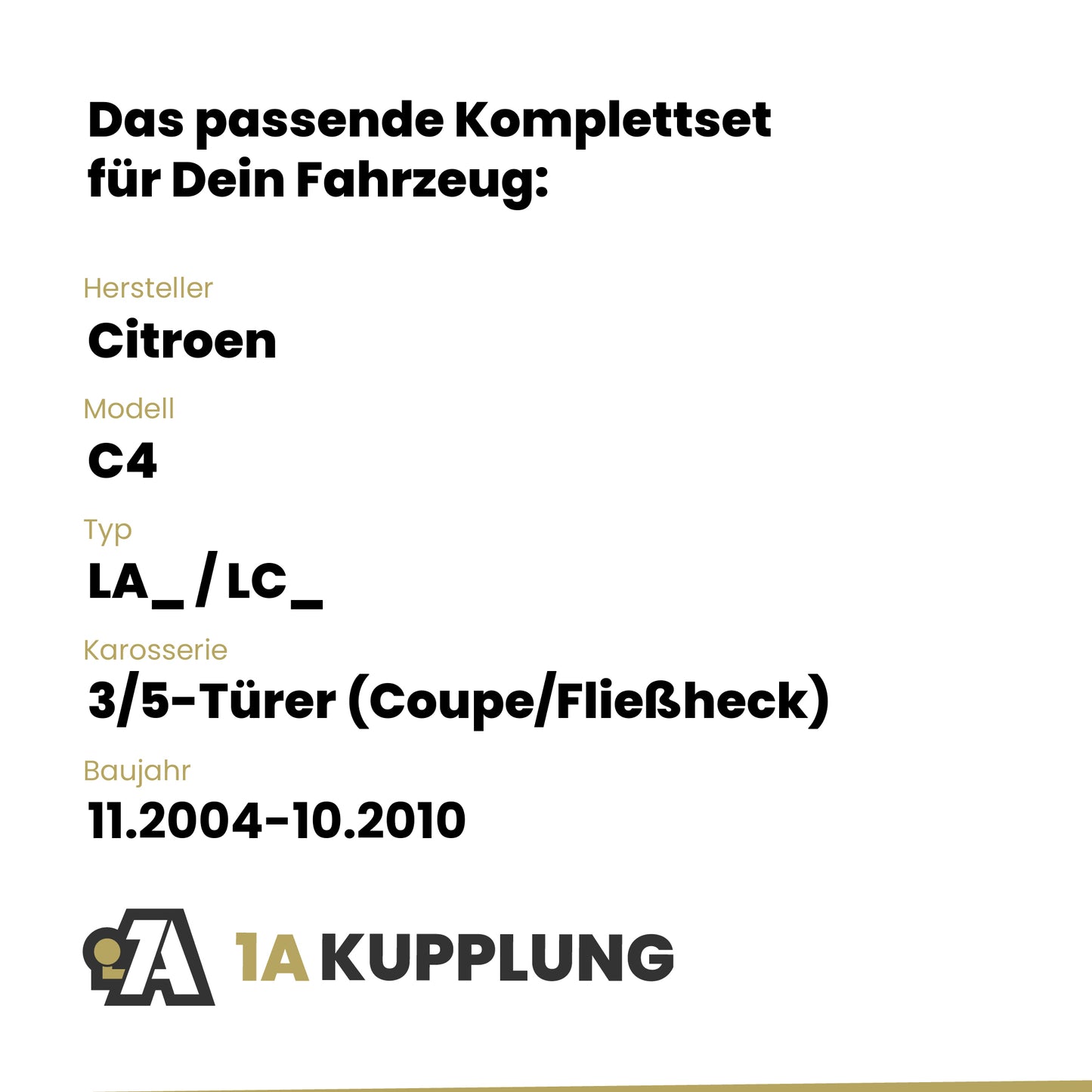 Citroen C4 3/5-Türer (Coupe/Fließheck) 11.2004-10.2010 LA_ / LC_ BRiNK Anhängerkupplung mit JAEGER Elektrosatz