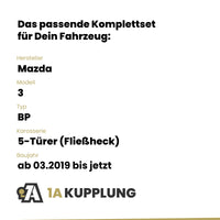 Mazda 3 5-Türer (Fließheck) ab 03.2019 BP BRiNK Anhängerkupplung mit JAEGER Elektrosatz