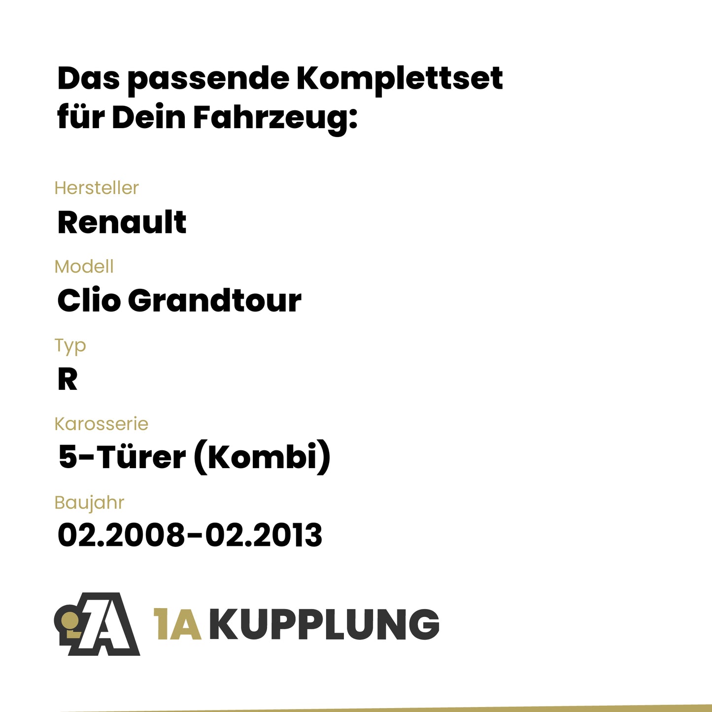 Renault Clio Grandtour 5-Türer (Kombi) 02.2008-02.2013 R BRiNK Anhängerkupplung mit JAEGER Elektrosatz