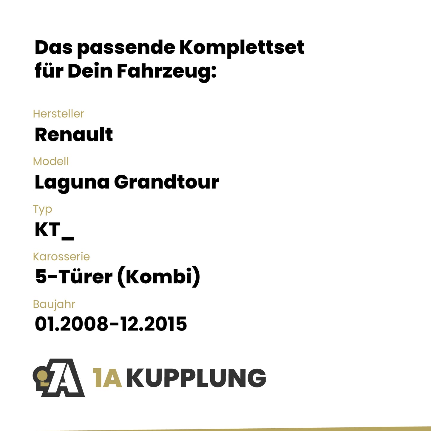 Renault Laguna Grandtour 5-Türer (Kombi) 01.2008-05.2013 KT_ BRiNK Anhängerkupplung mit JAEGER Elektrosatz