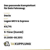 Dacia Logan MCV & Express 5-Türer (Kombi) 01.2008-08.2013 KS / FS BRiNK Anhängerkupplung mit JAEGER Elektrosatz