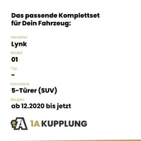 Lynk 01 5-Türer (SUV) ab 12.2020 - BRiNK Anhängerkupplung mit JAEGER Elektrosatz
