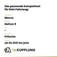 Maxus Deliver 9 Pritsche ab 06.2021 - BRiNK Anhängerkupplung mit JAEGER Elektrosatz