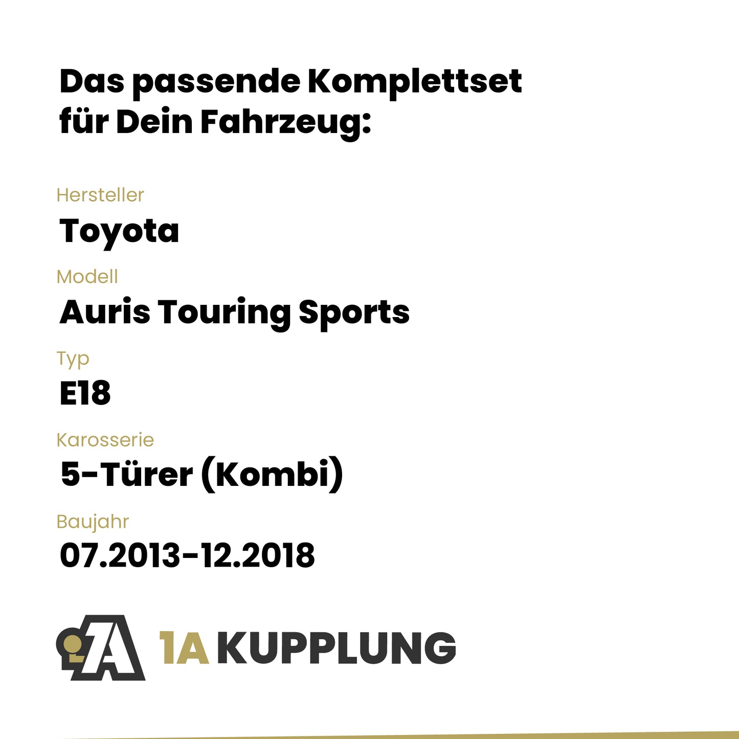 Toyota Auris Touring Sports 5-Türer (Kombi) 07.2013-12.2018 E18 BRiNK Anhängerkupplung mit JAEGER Elektrosatz