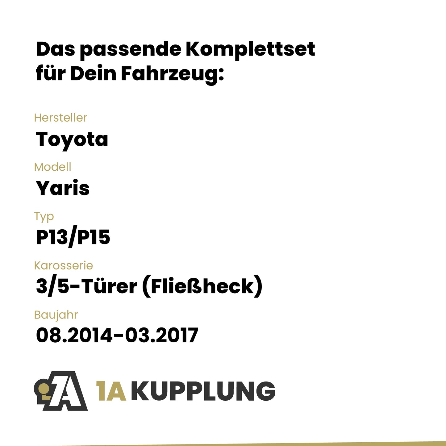 Toyota Yaris 3/5-Türer (Fließheck) 08.2014-03.2017 P13/P15 BRiNK Anhängerkupplung mit JAEGER Elektrosatz