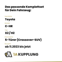 Toyota C-HR 5-Türer (Crossover-SUV) ab 11.2023 X2 / H2 BRiNK Anhängerkupplung mit JAEGER Elektrosatz