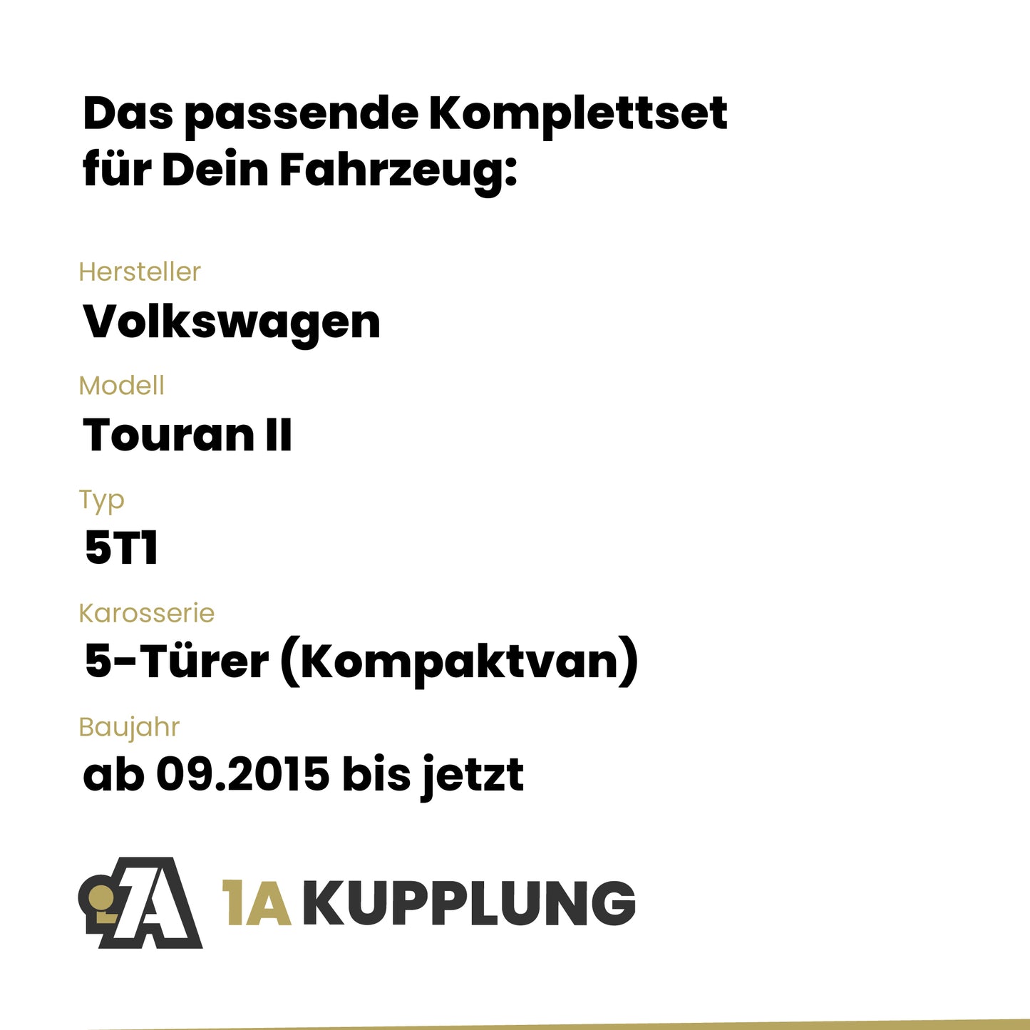 VW Touran II 5-Türer (Kompaktvan) ab 09.2015 5T1 BRiNK Anhängerkupplung mit JAEGER Elektrosatz