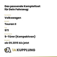 VW Touran II 5-Türer (Kompaktvan) ab 09.2015 5T1 BRiNK Anhängerkupplung mit JAEGER Elektrosatz
