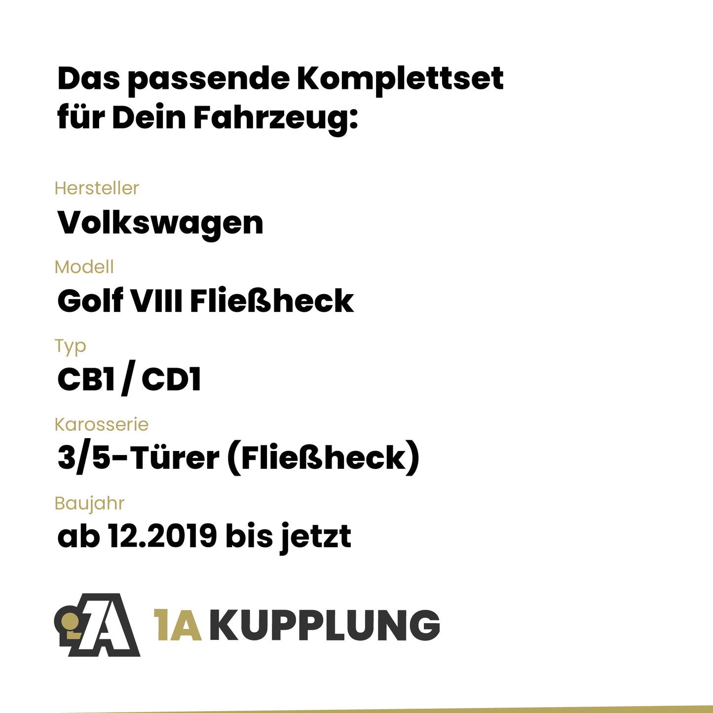 VW Golf VIII Fließheck 3/5-Türer (Fließheck) ab 12.2019 CB1 / CD1 BRiNK Anhängerkupplung mit JAEGER Elektrosatz