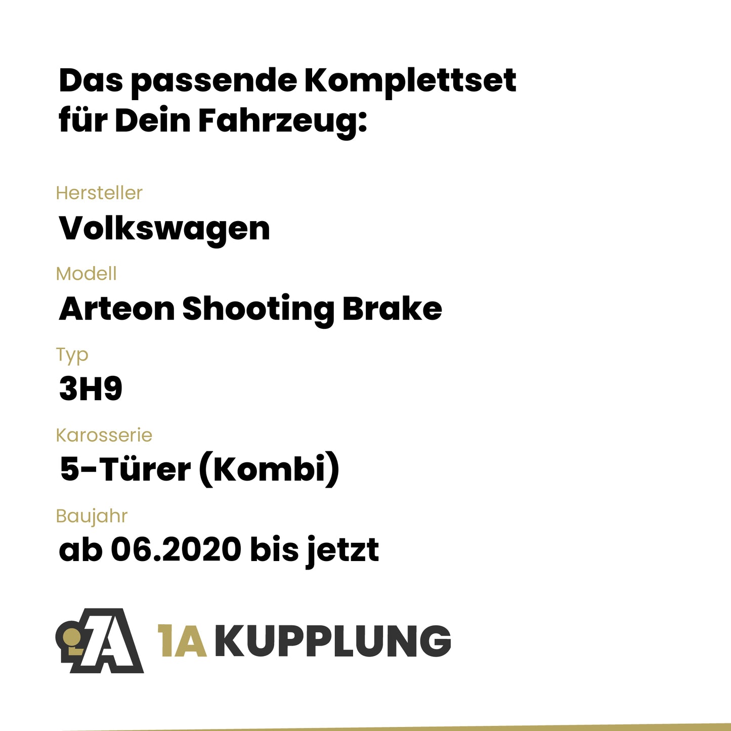 VW Arteon Shooting Brake 5-Türer (Kombi) ab 06.2020 3H9 BRiNK Anhängerkupplung mit JAEGER Elektrosatz