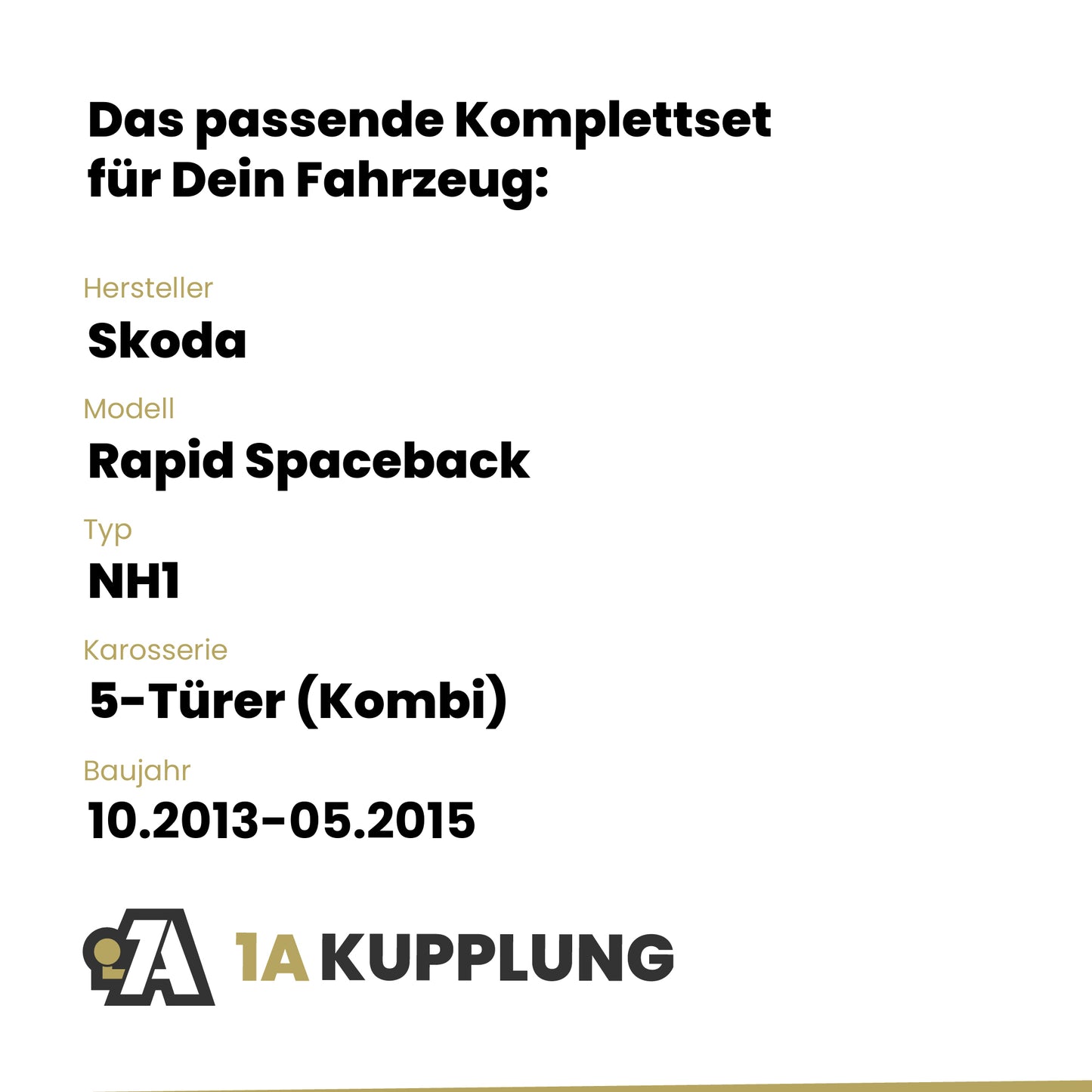 Skoda Rapid Spaceback 5-Türer (Kombi) 10.2013-05.2015 NH1 BRiNK Anhängerkupplung mit JAEGER Elektrosatz