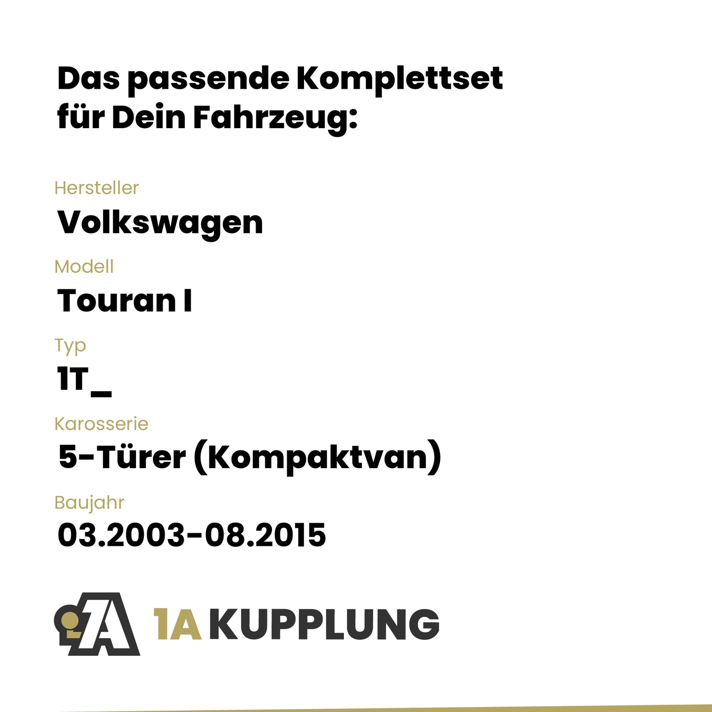 VW Touran I 5-Türer (Kompaktvan) 10.2006-08.2015 1T_ BRiNK Anhängerkupplung mit JAEGER Elektrosatz