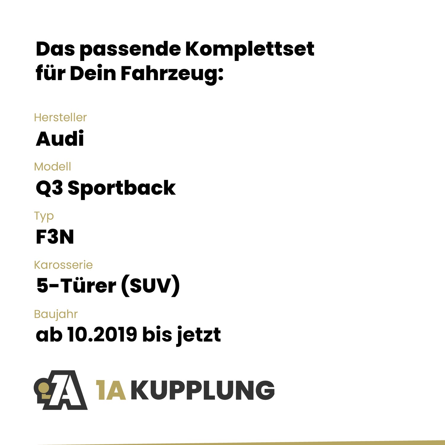 Audi Q3 Sportback 5-Türer (SUV) ab 10.2019 F3N BRiNK Anhängerkupplung mit JAEGER Elektrosatz