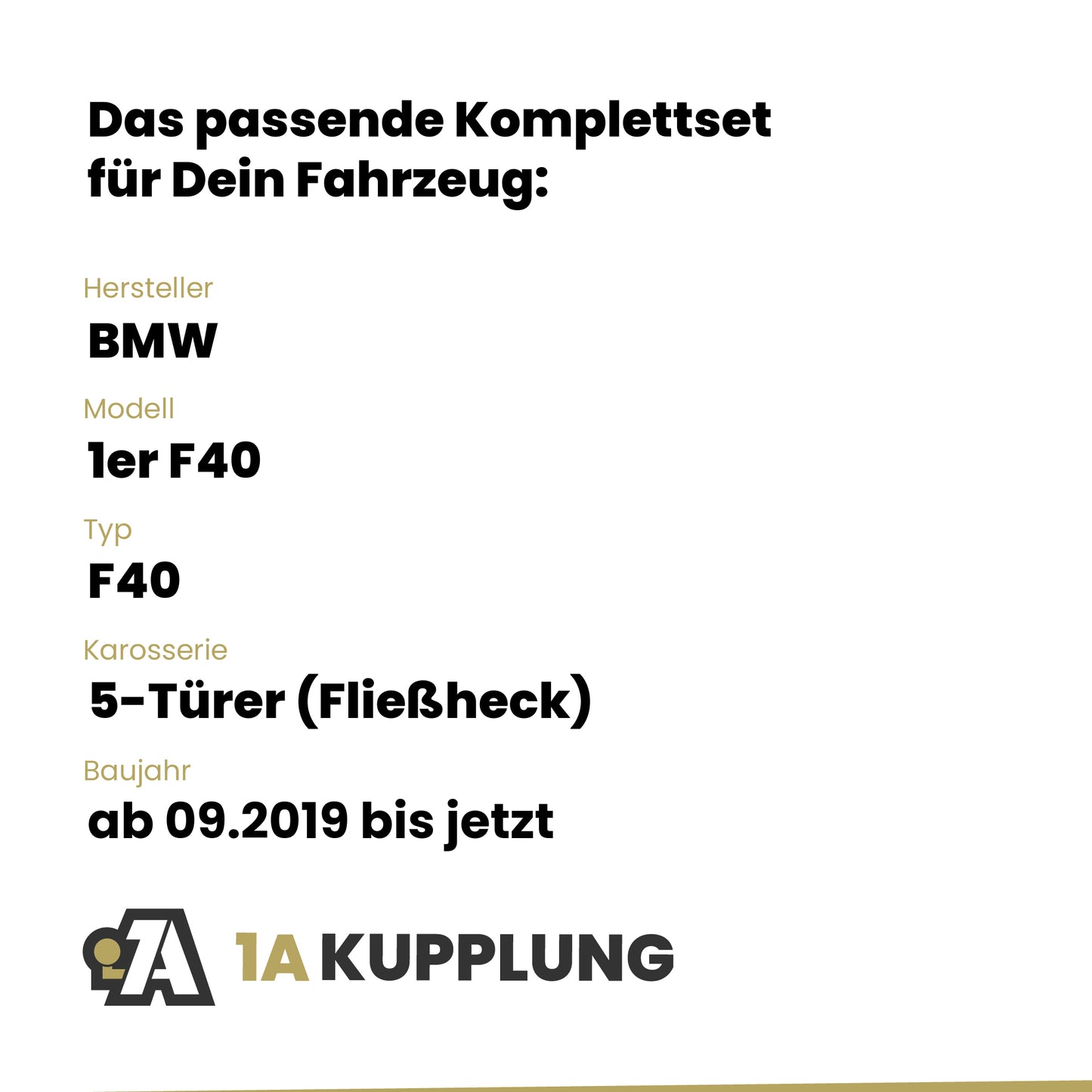 BMW 1er F40 5-Türer (Fließheck) ab 09.2019 F40 BRiNK Anhängerkupplung mit JAEGER Elektrosatz