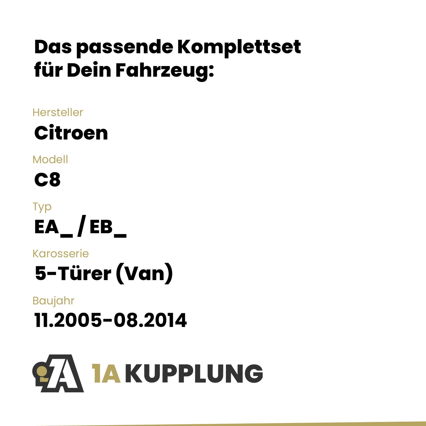 Citroen C8 5-Türer (Van) 11.2005-08.2014 EA_ / EB_ BRiNK Anhängerkupplung mit JAEGER Elektrosatz