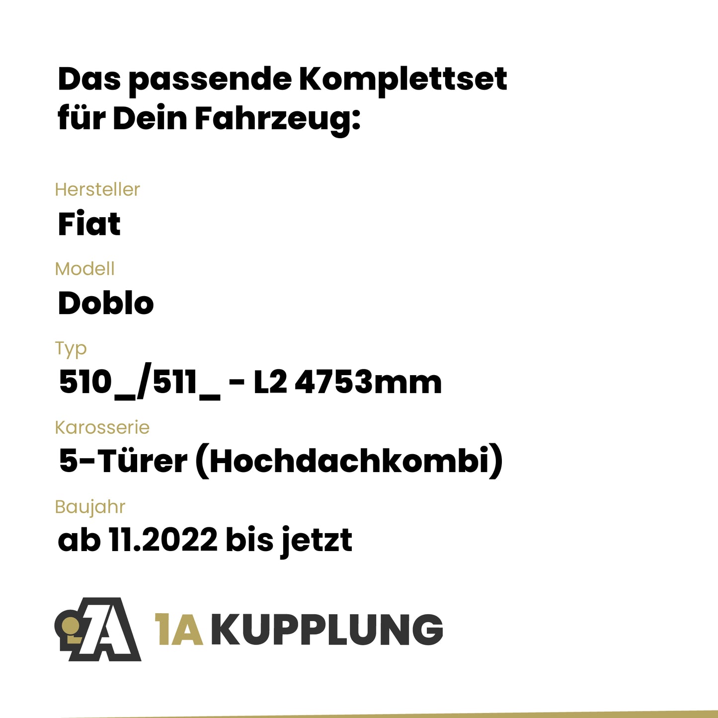 Fiat Doblo 5-Türer (Hochdachkombi) ab 11.2022 510_/511_ - L2 4753mm BRiNK Anhängerkupplung mit JAEGER Elektrosatz