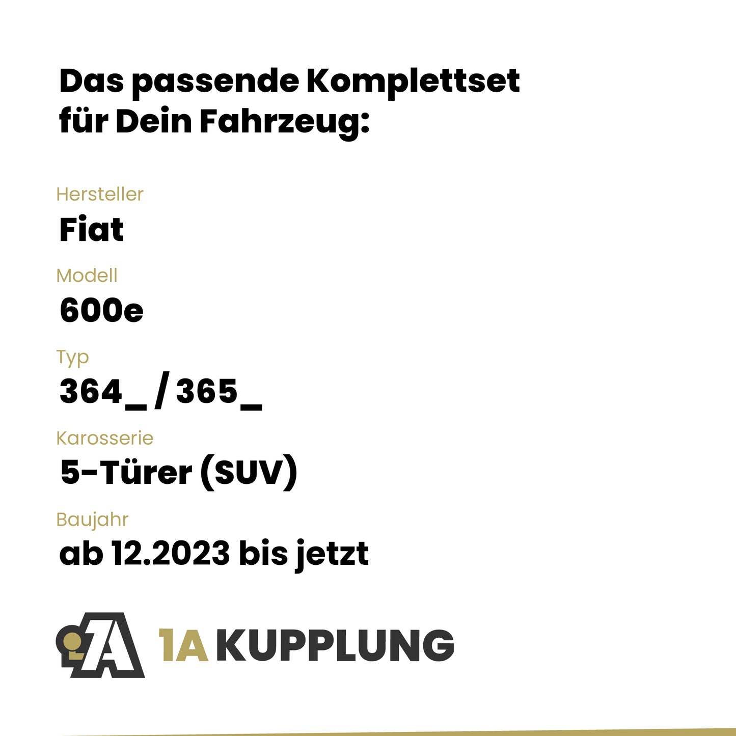 Fiat 600e 5-Türer (SUV) ab 12.2023 364_ / 365_ BRiNK Anhängerkupplung mit JAEGER Elektrosatz