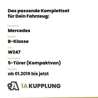 Mercedes B-Klasse 5-Türer (Kompaktvan) ab 01.2019 W247 BRiNK Anhängerkupplung mit JAEGER Elektrosatz