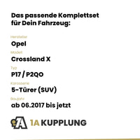 Opel Crossland X 5-Türer (SUV) ab 06.2017 P17 / P2QO BRiNK Anhängerkupplung mit JAEGER Elektrosatz