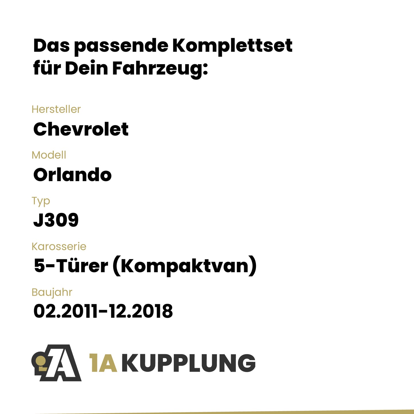 Chevrolet Orlando 5-Türer (Kompaktvan) 02.2011-12.2018 J309 BRiNK Anhängerkupplung mit JAEGER Elektrosatz