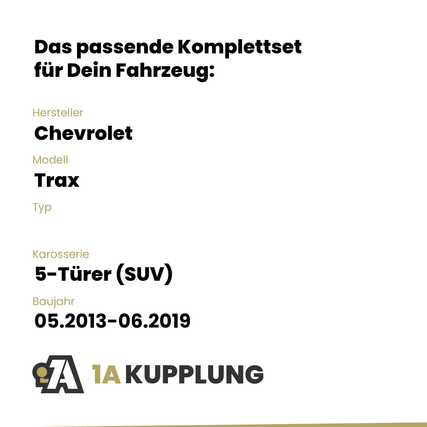 Chevrolet Trax 5-Türer (SUV) 05.2013-06.2019 BRiNK Anhängerkupplung mit JAEGER Elektrosatz