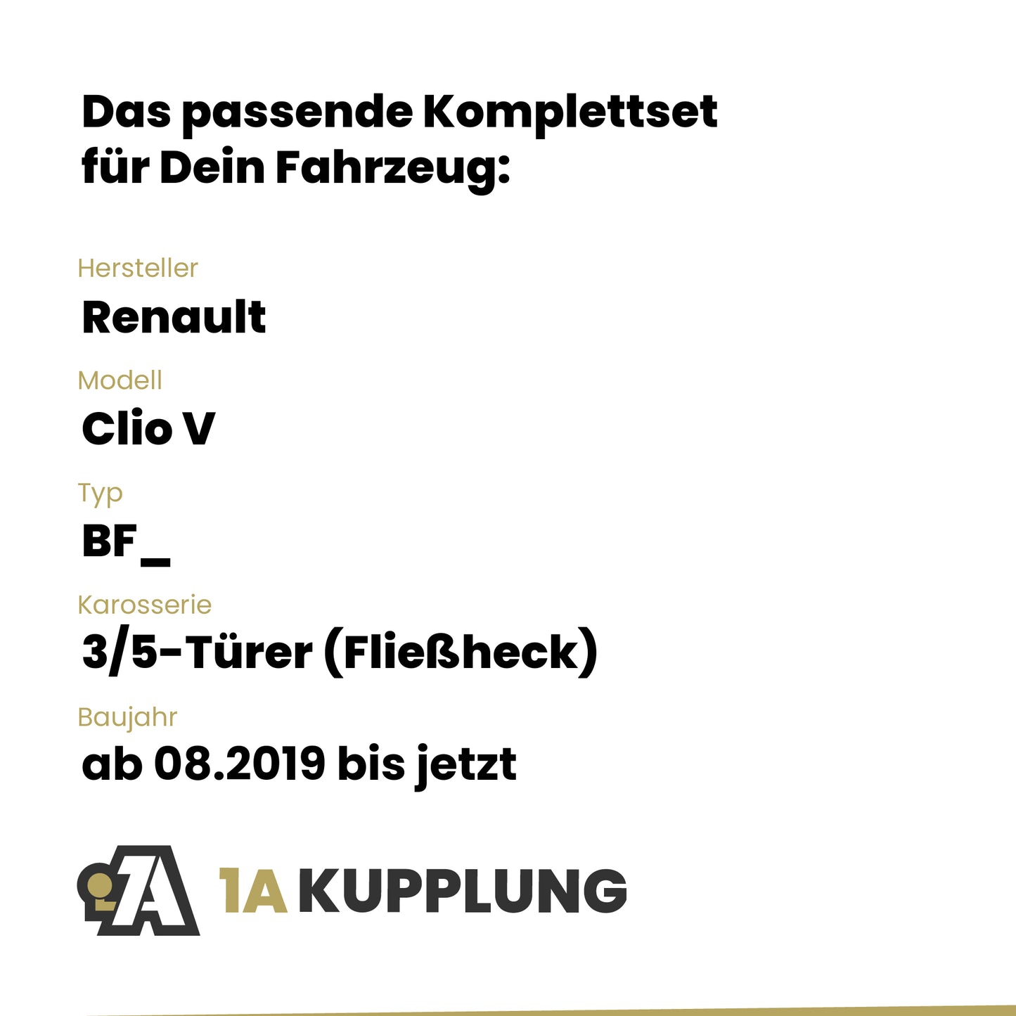 Renault Clio V 3/5-Türer (Fließheck) ab 08.2019 BF_ BRiNK Anhängerkupplung mit JAEGER Elektrosatz